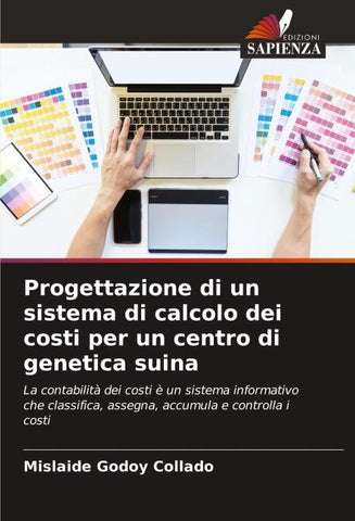Progettazione di un sistema di calcolo dei costi per un centro di genetica suina