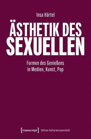 Ästhetik des Sexuellen