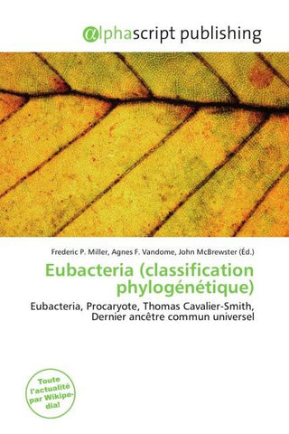 Eubacteria (classification phylogénétique)