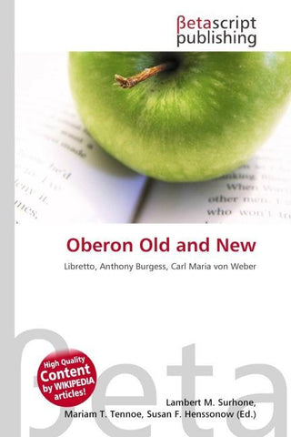 Oberon Old and New
