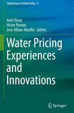 Water Pricing Experiences and Innovations