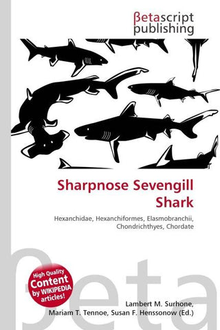 Sharpnose Sevengill Shark