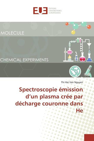 Spectroscopie émission d'un plasma crée par décharge couronne dans He