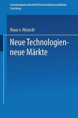 Neue Technologien — neue Märkte
