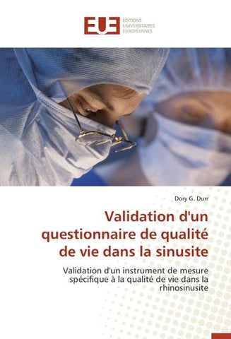 Validation d'un questionnaire de qualité de vie dans la sinusite