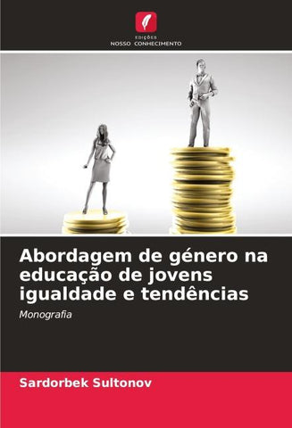 Abordagem de género na educação de jovens igualdade e tendências