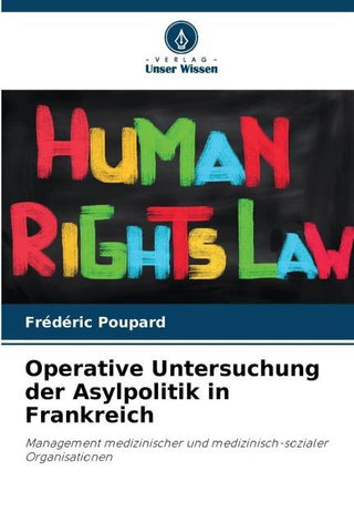 Operative Untersuchung der Asylpolitik in Frankreich