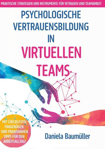 Psychologische Vertrauensbildung in virtuellen Teams