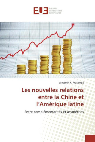 Les nouvelles relations entre la Chine et l'Amérique latine