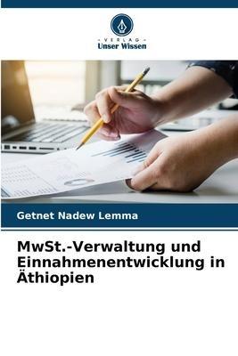 MwSt.-Verwaltung und Einnahmenentwicklung in Äthiopien