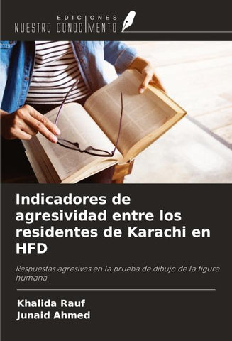 Indicadores de agresividad entre los residentes de Karachi en HFD