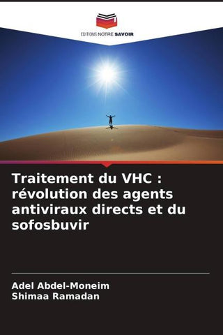 Traitement du VHC : révolution des agents antiviraux directs et du sofosbuvir