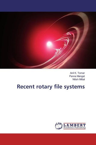 Recent rotary file systems