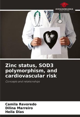 Zinc status, SOD3 polymorphism, and cardiovascular risk