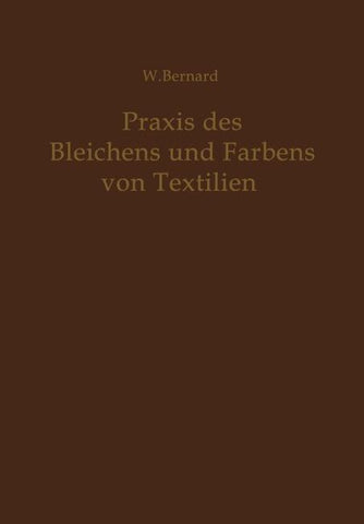 Praxis des Bleichens und Färbens von Textilien