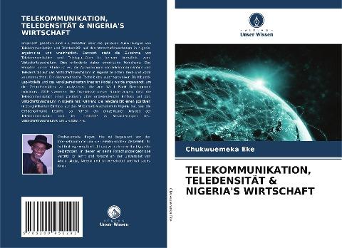TELEKOMMUNIKATION, TELEDENSITÄT & NIGERIA'S WIRTSCHAFT