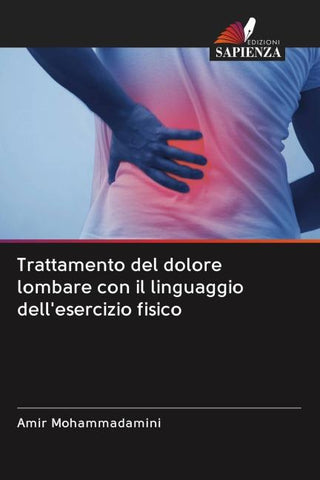 Trattamento del dolore lombare con il linguaggio dell'esercizio fisico