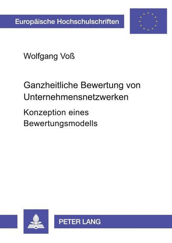 Ganzheitliche Bewertung von Unternehmensnetzwerken