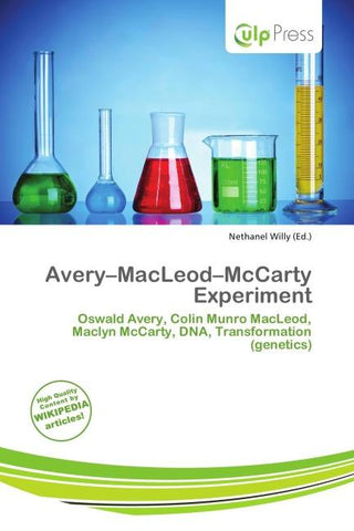Avery-MacLeod-McCarty Experiment