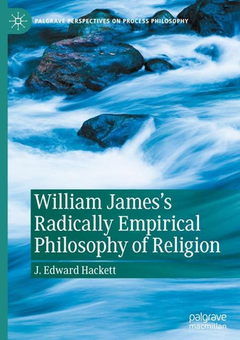 William James's Radically Empirical Philosophy of Religion