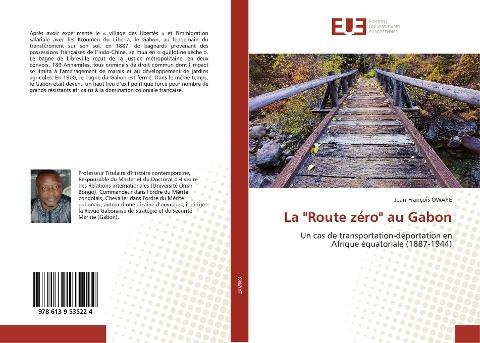 La "Route zéro" au Gabon
