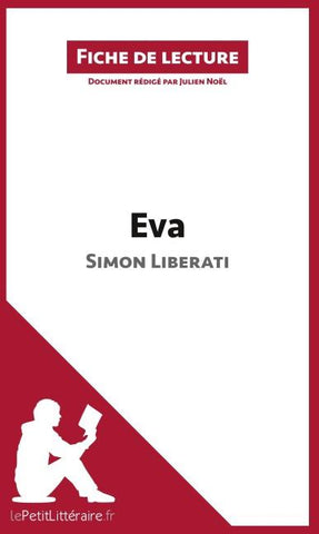 Eva de Simon Liberati (Fiche de lecture)