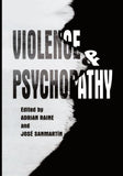 Violence and Psychopathy