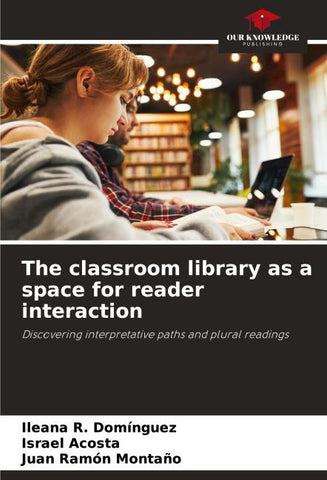 The classroom library as a space for reader interaction