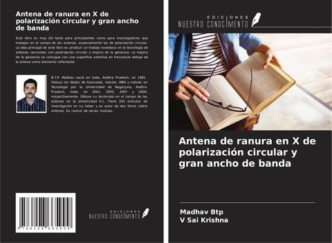 Antena de ranura en X de polarización circular y gran ancho de banda