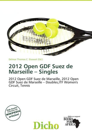 2012 Open GDF Suez de Marseille - Singles