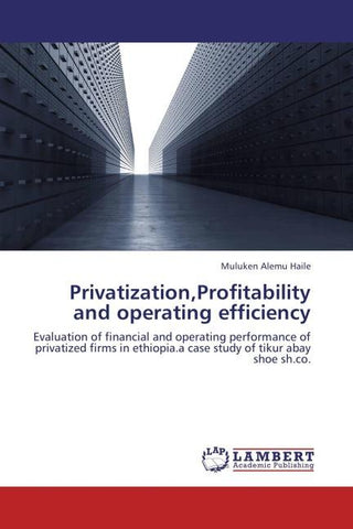 Privatization,Profitability and operating efficiency
