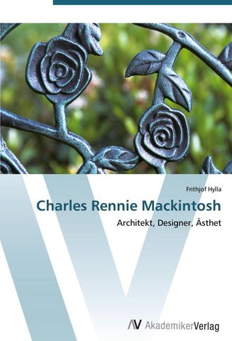 Charles Rennie Mackintosh