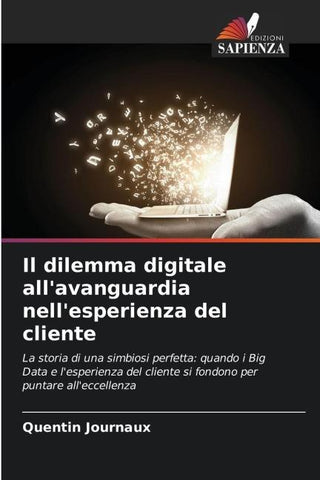 Il dilemma digitale all'avanguardia nell'esperienza del cliente
