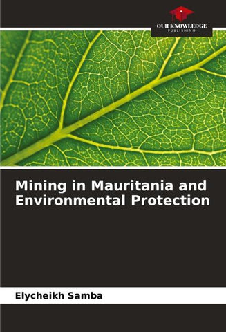 Mining in Mauritania and Environmental Protection