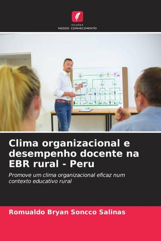 Clima organizacional e desempenho docente na EBR rural - Peru