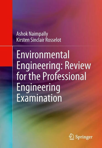 Environmental Engineering: Review for the Professional Engineering Examination