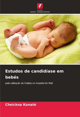 Estudos de candidíase em bebés