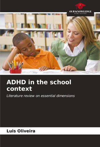 ADHD in the school context