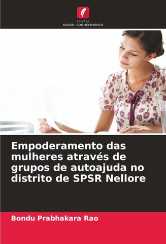 Empoderamento das mulheres através de grupos de autoajuda no distrito de SPSR Nellore