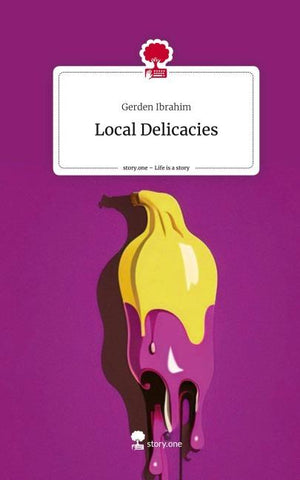 Local Delicacies. Life is a Story - story.one