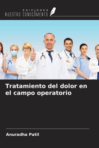 Tratamiento del dolor en el campo operatorio