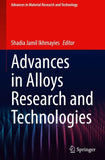 Advances in Alloys Research and Technologies