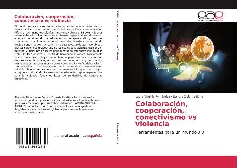 Colaboración, cooperación, conectivismo vs violencia