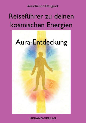 Reiseführer zu deinen kosmischen Energien