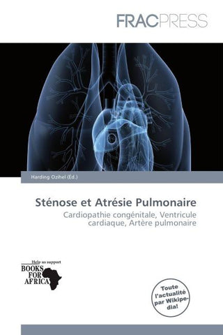 Sténose et Atrésie Pulmonaire