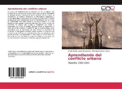 Aprendiendo del conflicto urbano