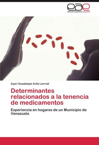 Determinantes relacionados a la tenencia de medicamentos