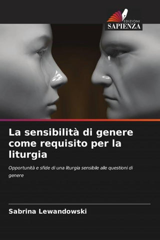 La sensibilità di genere come requisito per la liturgia