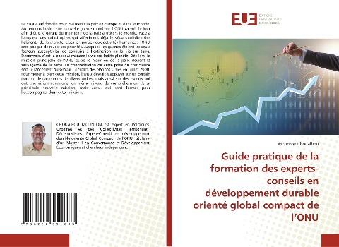 Guide pratique de la formation des experts-conseils en développement durable orienté global compact de l'ONU