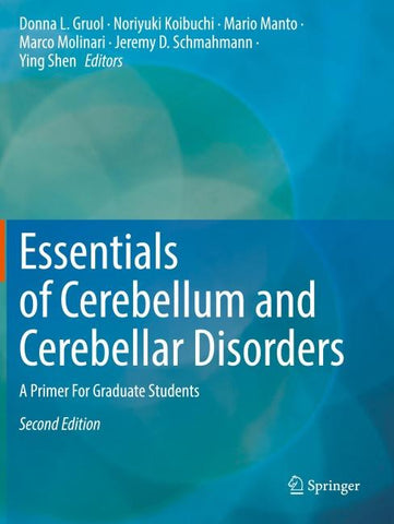 Essentials of Cerebellum and Cerebellar Disorders